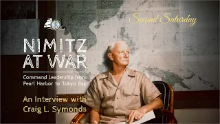 Second Saturday: Nimitz at War