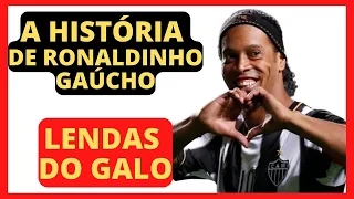 🐓 [LEGENDS OF THE ROOSTER] THE STORY OF RONALDINHO GAÚCHO #atletico #galo #ronaldinho #r10 #r49