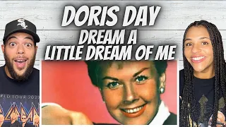 WOW!| FIRST TIME HEARING Doris Day -  Dream A Little Dream Of Me REACTION