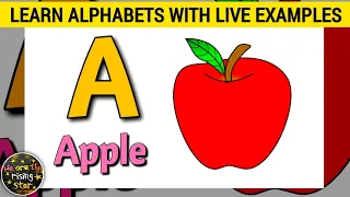 Learn Alphabets with Live Examples | Alphabet | ABCD | WATRstar