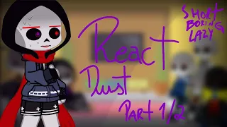 Sans Au's React My Dust Memes Part 1/2