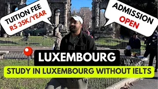 Study in Luxembourg for Free | Complete Process