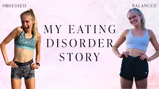 My eating disorder story and how I overcame it | anorexia and orthorexia