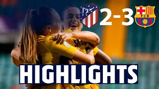 HIGHLIGHTS | Atlético de Madrid 2 - FC Barcelona 3  |  SUPER CUP FINALISTS