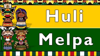 TRANS-NEW GUINEA: HULI & MELPA