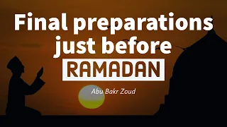 Final preparations just before Ramadan | 1442|2021 | Abu Bakr Zoud