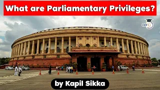 What are Parliamentary Privileges? Are legislatures misusing immunity? Polity Haryana Judicial Exam