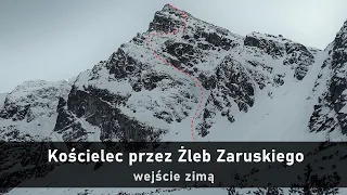 Kościelec zimą - droga przez Żleb Zaruskiego