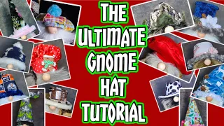 The Ultimate Gnome Hat Tutorial