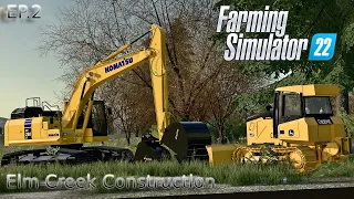 Farming Simulator 22 | Elm Creek Construction Timelapse | EP.2