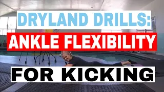 Dryland training for swimmers - Ankle flexibility exerciese swimming