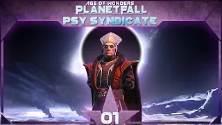 Age of Wonders Planetfall - Psy Syndicate - Episode 1 ...The Dark Sun...