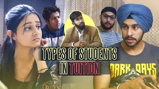 Types of Students In Tuition | SahibNoor Singh