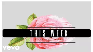 Jordan Tyrell - This Week