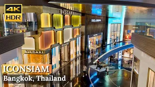 [BANGKOK] ICONSIAM - ICONLUXE ZONE "The Center Of World-Class Luxury Brand"| Thailand [4K HDR]