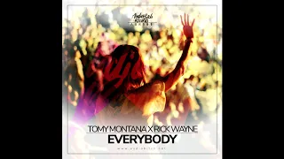 Tomy Montana & Rick Wayne - Everybody