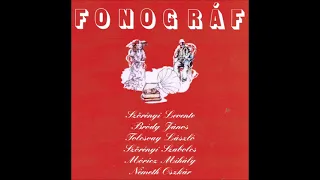 Fonográf: Fonográf 1 (Teljes album)