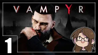 [ Vampyr ] First 3 hours of gameplay (PS4 Pro) - Part 1