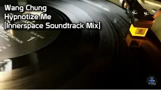 Wang Chung - Hypnotize Me [Innerspace Soundtrack Mix] (1987)