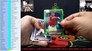 CAJUNBREAKER 2024 BOWMAN HOBBY MLB 3 BOX (EBAY) (A)  5-8-2024
