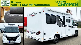 Knaus Van Ti 550 MF Vansation (2021): Sensation oder Enttäuschung? - Test/Review | Clever Campen