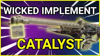 How To Get the Wicked Implement Exotic Catalyst - Destiny 2 Season of the Deep