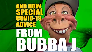 And Now, Special COVID-19 Advice From Bubba J | JEFF DUNHAM