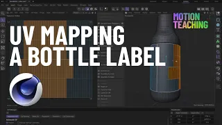 UV Mapping A Bottle Label - Cinema 4D 2023