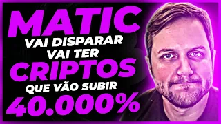 VÃO TER CRIPTOMOEDAS ALTCOINS QUE VÃO SUBIR 40000% ADA CARDANO POLYGON MATIC POLKADOT AUGUSTO BACKES