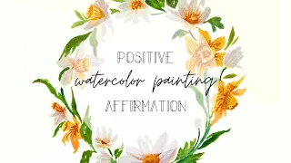 #28 | Focus on the things that you can control | Positive Affirmations | Watercolor Painting
