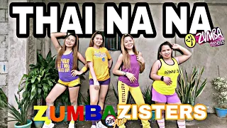 THAI NA NA | RETRO | ZUMBA DANCEFITNESS | DISCO BUDOTS | ZUMBAZISTERS | ZZ ANN TEOFILO