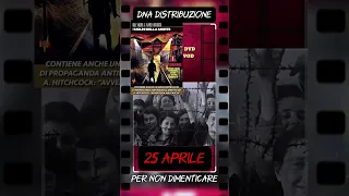 25 APRILE: FILM PER NON DIMENTICARE