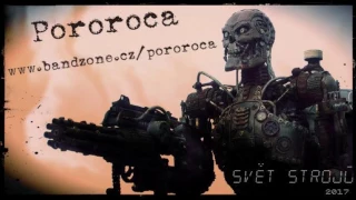 POROROCA - Svět strojů (2017)