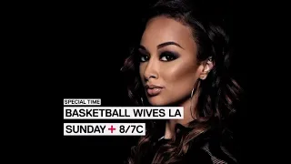 Basketball Wives LA 4x08 Promo (HD) Season 4 Episode 8 Promo Special Time