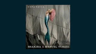 Shakira, Manuel Turizo - Copa Vacía (Sped Up)