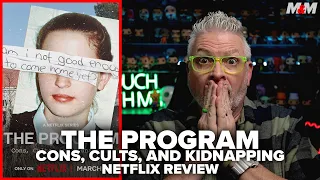 The Program: Cons, Cults, and Kidnapping (2024) Netflix Documentary Review