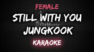 Still With You - Jungkook [Karaoke] By Music