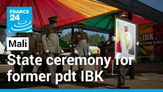 Mali holds state ceremony for former president Ibrahim Boubacar Keita • FRANCE 24 English