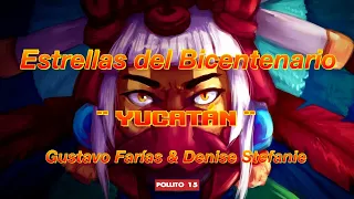 Gustavo Farías & Denise Stefanie - Estrellas del Bicentenario Yucatán | Traducido al Español ~ Letra