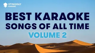 BEST KARAOKE SONGS OF ALL TIME (VOL. 2): BEST MUSIC from the '80s', '90s & Y2K by @StingrayKaraoke