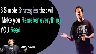 3 Strategies To Remember Everything You Read - Jim Kwik