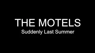 The Motels - Suddenly Last Summer - The Canyon Club