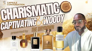 CHARISMATIC CAPTIVATING WOODS| The sensuous ode to woodiness