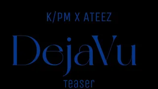 [KPM SATX] 'Deja Vu' Teaser