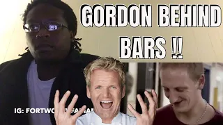 Gordon Ramsay Goes To Prison For The First Time | Gordon Behind Bars REACTION