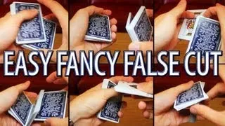 Easy Fancy False Cut Tutorial