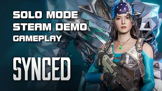 Synced - Solo Mode Demo Gameplay - Steam - F2P - PC/Console - Global