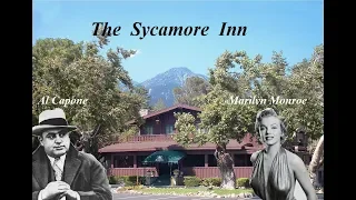 Rancho Cucamonga Ca - The Sycamore Inn, Marilyn Monroe, Al Capone on Route 66