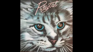 Pussycat  -  Blue Lights In My Eyes   +   Who's Gonna Love You   1981