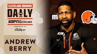 Browns EVP & GM Andrew Berry Speaks to the Media | Cleveland Browns Daily